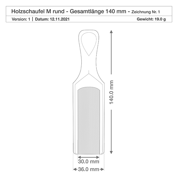 Drewniana łopata w rozmiarze M o półokrągłym kształcie i długości 14 cm Rysunek techniczny drewnianej łopaty M o wymiarach 140 mm długości i 36 mm szerokości wraz ze specyfikacją wagową