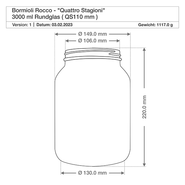 Słoik okrągły 3000 ml „Quattro Stagioni” z pokrywką Rysunek techniczny Okrągła szklanka 3000ml Quattro Stagioni o wymiarach Wysokość 220mm Średnica 149mm Waga 1117g